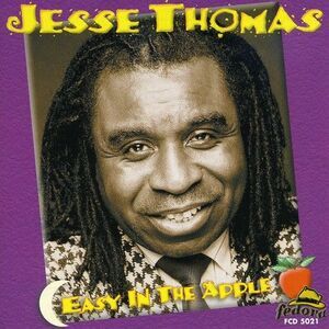 Jesse Thomas - Easy in the Apple  CD